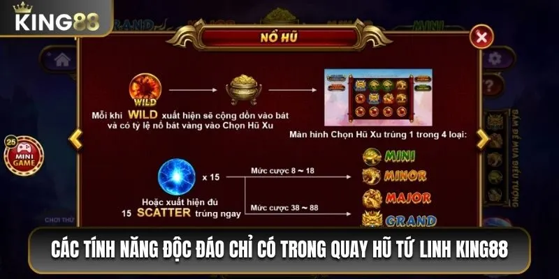 Các tính năng độc đáo chỉ có trong quay hũ tứ linh King88