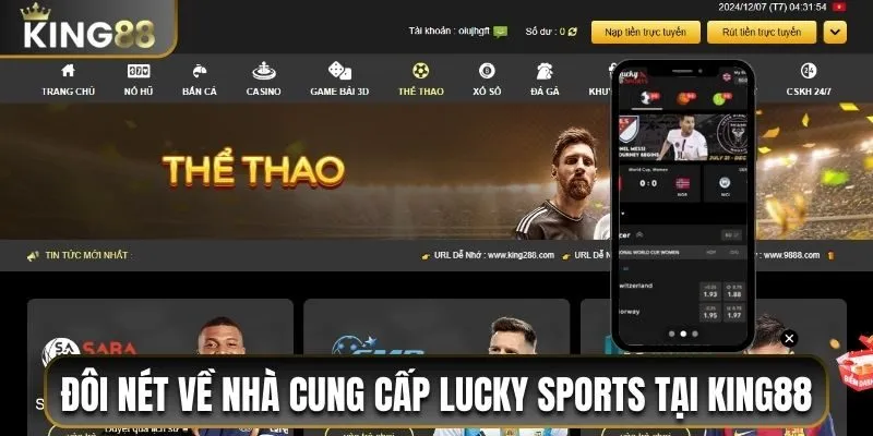 Đôi nét về nhà cung cấp Lucky Sports tại King88