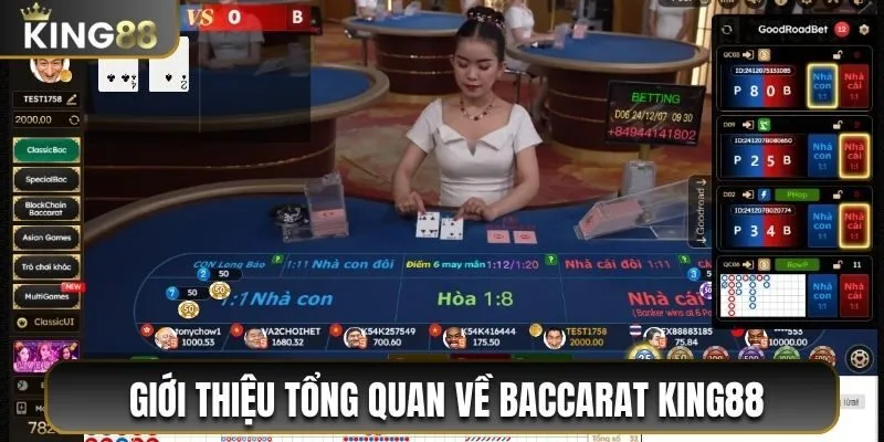 Giới thiệu tổng quan về Baccarat King88