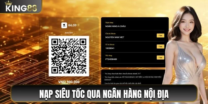 Nạp tiền siêu tốc qua ngân hàng nội địa